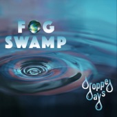 Fog Swamp - Dangerous Mile
