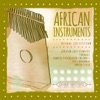 Grand Masters Collection: African Instruments