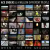 Ace Enders And A Million Different People