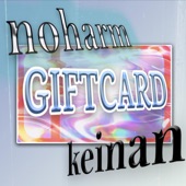 Gift Card (feat. KEINAN) artwork