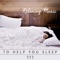 Innocent Sleep: Serene Sounds - Restful Sleep Music Collection lyrics