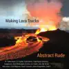 Making Lava Tracks album lyrics, reviews, download