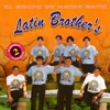 Latin Brother's, Vol. 2