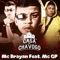 Casa do Chavoso (feat. MC GP) - Mc Brayan lyrics