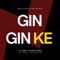 Gin Gin Ke artwork
