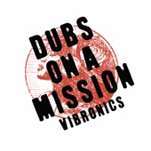 Vibronics - Dub Is Divine