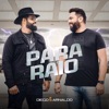 Para Raio (Ao Vivo) - Single