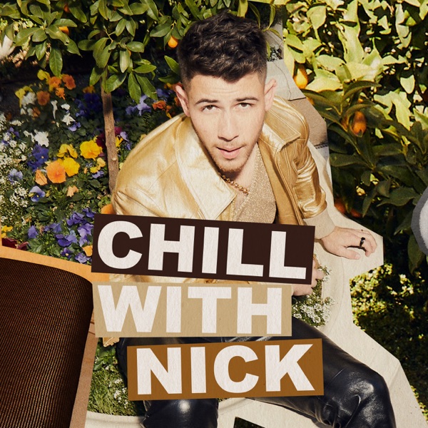 CHILL WITH NICK - EP - Jonas Brothers