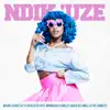 NdiKuze (feat. Moonchild Sanelly, The Lowkeys & Kabza Da Small) - Single album lyrics, reviews, download