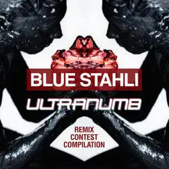 Ultranumb (Remix Contest Compilation) by Blue Stahli album reviews, ratings, credits