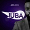 Juba - Aziz Azion lyrics