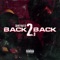 Back 2 Back 2.0 (feat. S1) - Sav12 lyrics