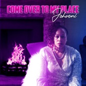 Come over to My Place artwork