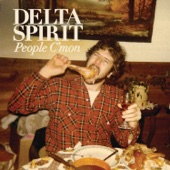 Delta Spirit - Trashcan