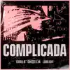 Stream & download Complicada