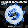 WAVE (feat. Elvis Brown) [Extended Mix] - Single album lyrics, reviews, download