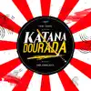 Katana Dourada (feat. Saint Madru) - Single album lyrics, reviews, download