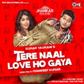 Tu Mohabbat Hai (From "Tere Naal Love Ho Gaya") [Jhankar] artwork