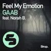 Feel My Emotion (feat. Norah B.) - Single album lyrics, reviews, download