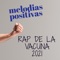 Rap de la Vacuna 2021 artwork