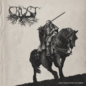 Crust - When Winds Howl the Song of Death