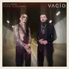 Vacío - Single album lyrics, reviews, download