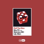 Roll the Dice (feat. Stamina MC & Lily Allen) - Single