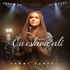 Dammy Campos - Eu Estava Ali