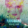 Nahawand : Best Of 2020, 2020