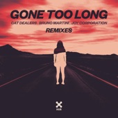 Gone Too Long (Remixes) - EP artwork