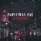Christmas Eve - AFTRHOURS lyrics