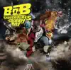 B.o.B Presents: The Adventures of Bobby Ray album lyrics, reviews, download
