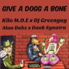 Give a Dogg a Bone - Single, 2020