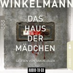 Das Haus der Mädchen (Ungekürzt)