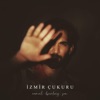 İzmir Çukuru - Single
