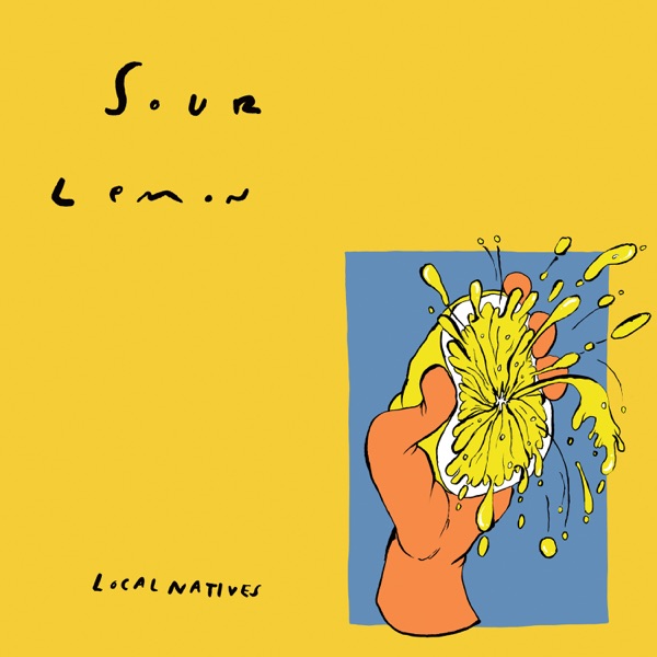 Local Natives - Sour Lemon - EP