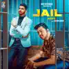 Jail - Single (feat. Kevin Rana) - Single album lyrics, reviews, download