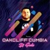 Oakcliff Cumbia - Single