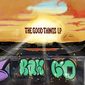 The Good Things LP artwork