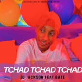 Tchad Tchad Tchad (feat. Gate) artwork