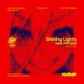 Shining Lights (feat. PSYQUI) artwork