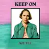 Keep On - Single album lyrics, reviews, download