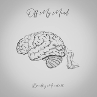 Bradley Marshall - Off My Mind artwork