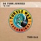 We Funk - Da Funk Junkies lyrics