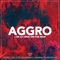 Aggro - J De La Cruz lyrics