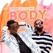 Body (feat. Ceeza Milli) - Chidokeyz lyrics