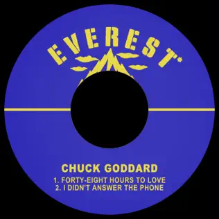 baixar álbum Chuck Goddard - Forty Eight Hours To Love