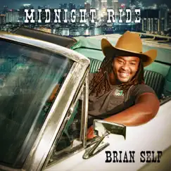 Midnight Ride - Single by Brian Self album reviews, ratings, credits