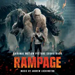 Rampage (Original Motion Picture Soundtrack) by Andrew Lockington album reviews, ratings, credits