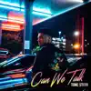 Can We Talk album lyrics, reviews, download